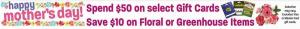 Ridley's Family Markets Promotions: Erhalten Sie 10 USD Rabatt auf Blumen- / Gewächshausartikel mit 50 USD Wählen Sie den Kauf einer Geschenkkarte usw