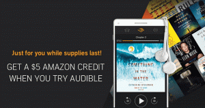 Uute klientide kuuldav reklaam: tasuta $ 5 Amazoni krediit (sihitud)