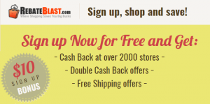 RebateBlast.comショッピングポータル：10ドルのサインアップボーナス+5ドルの紹介