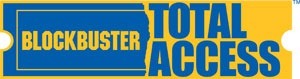 Blockbuster Total Access brezplačno 6 -mesečno članstvo
