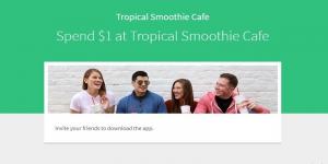 Tropical Smoothie Cafe Promosyonları: 5 $ Uygulama Satın Alma, 1 $ Ödül Uygulama Kredisi ve 1 $ Tavsiye Bonusu ile Ücretsiz Smoothie Kredisi vb.